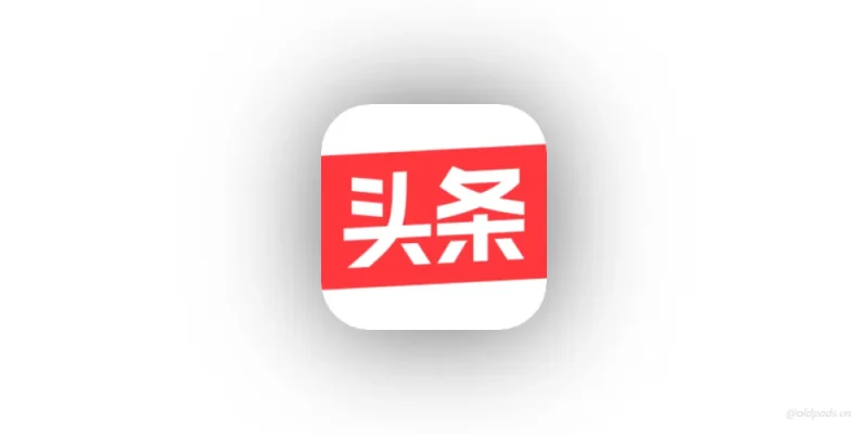 今日头条v6.1.7 OPPO定制版-老豆荚Oldpods